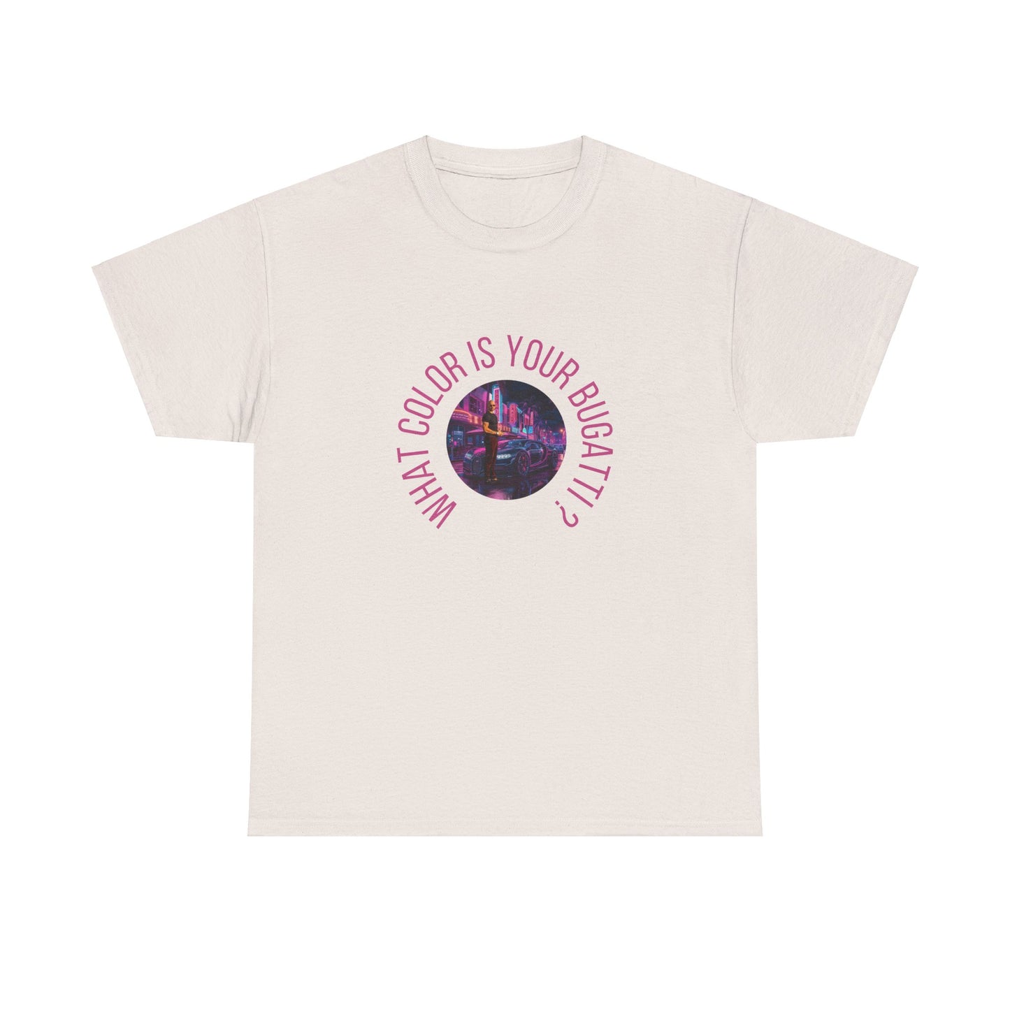 What Color is Your Bugatti? Tee