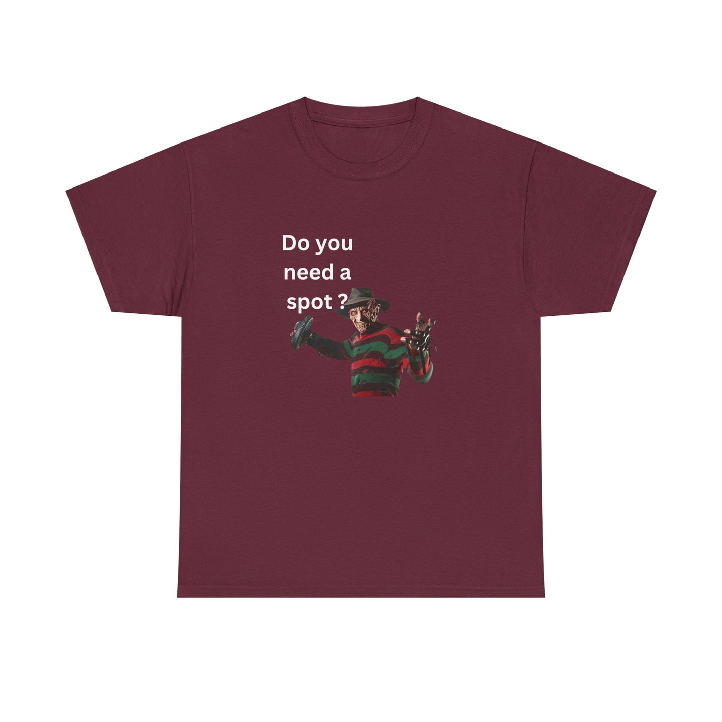 Do You Need a Spot? Tee ππ. Featuring Freddy