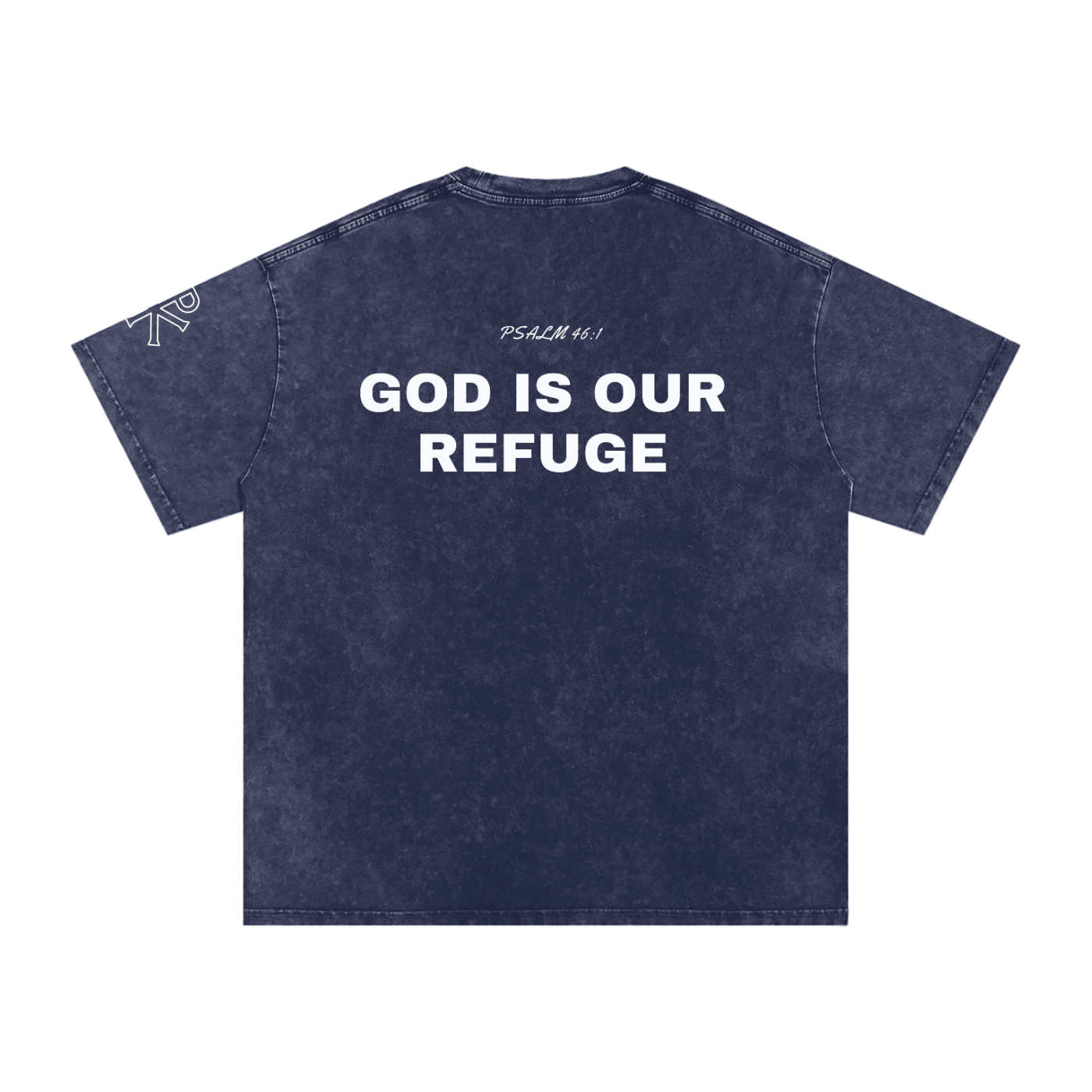 God Is Our Refuge Tee