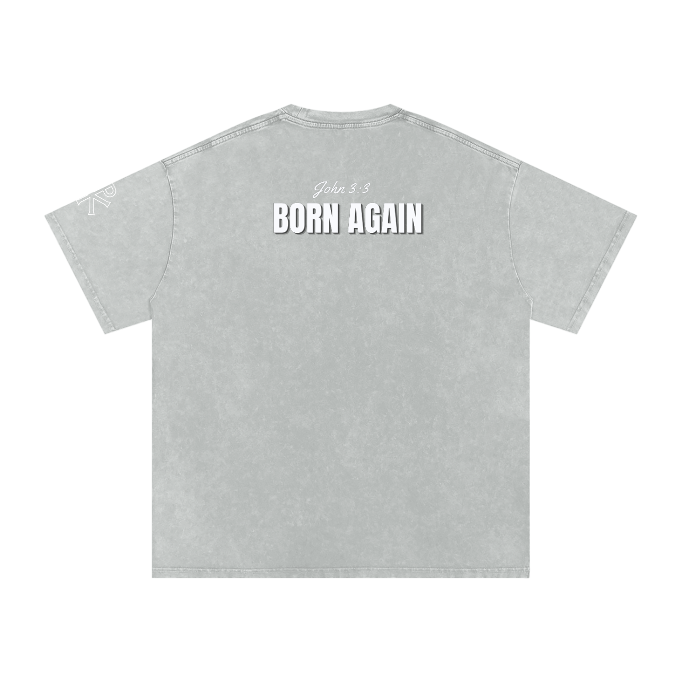 Born Again tee