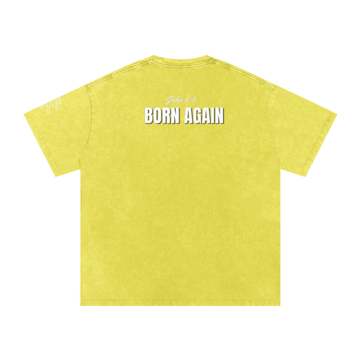Born Again tee