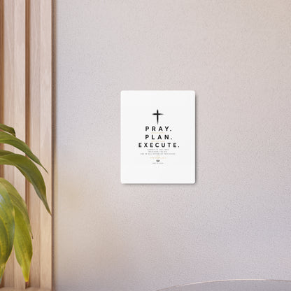 Pray. Plan. Execute. Metal Wall Sign — Inspirational Christian Home Decor