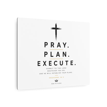 Pray. Plan. Execute. Metal Wall Sign — Inspirational Christian Home Decor