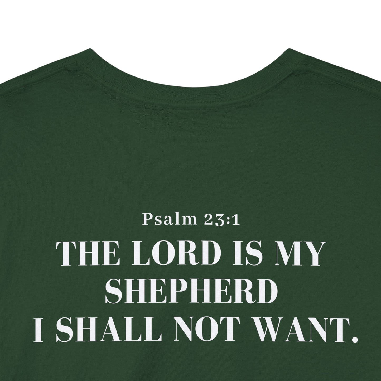 GodinFlesh Psalm 23 Tee – “The Lord Is My Shepherd, I Shall Not Want” Christian T‑Shirt