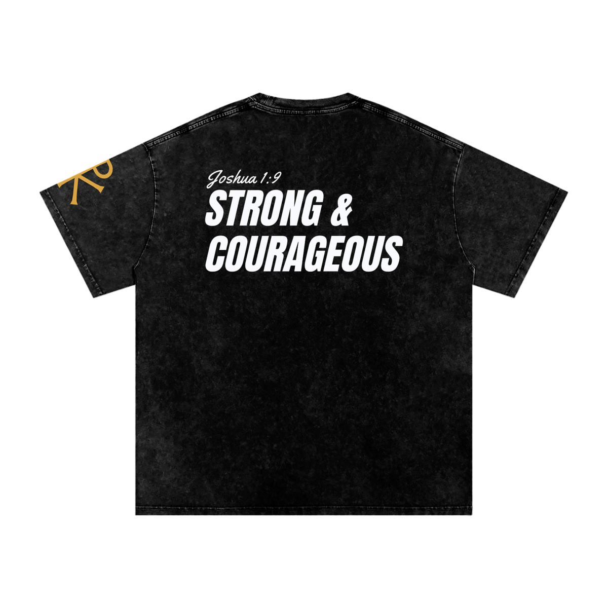 Strong & Courageous God in Flesh Christian t-shirt, Black, back with Joshua 1:9