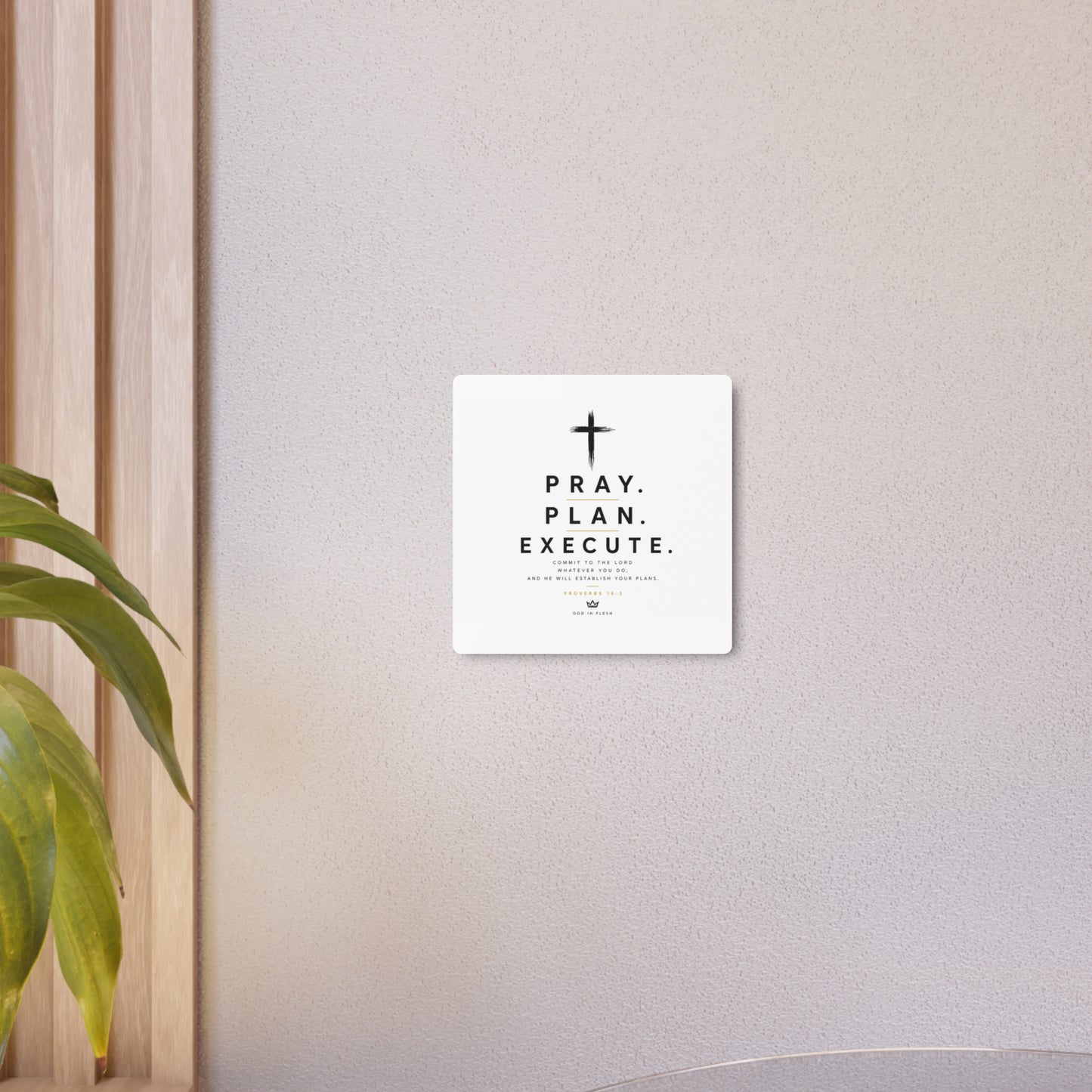Pray. Plan. Execute. Metal Wall Sign — Inspirational Christian Home Decor