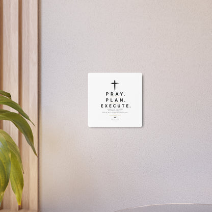 Pray. Plan. Execute. Metal Wall Sign — Inspirational Christian Home Decor