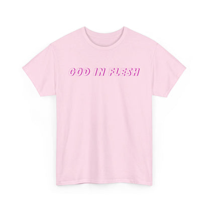 God in Flesh Tee