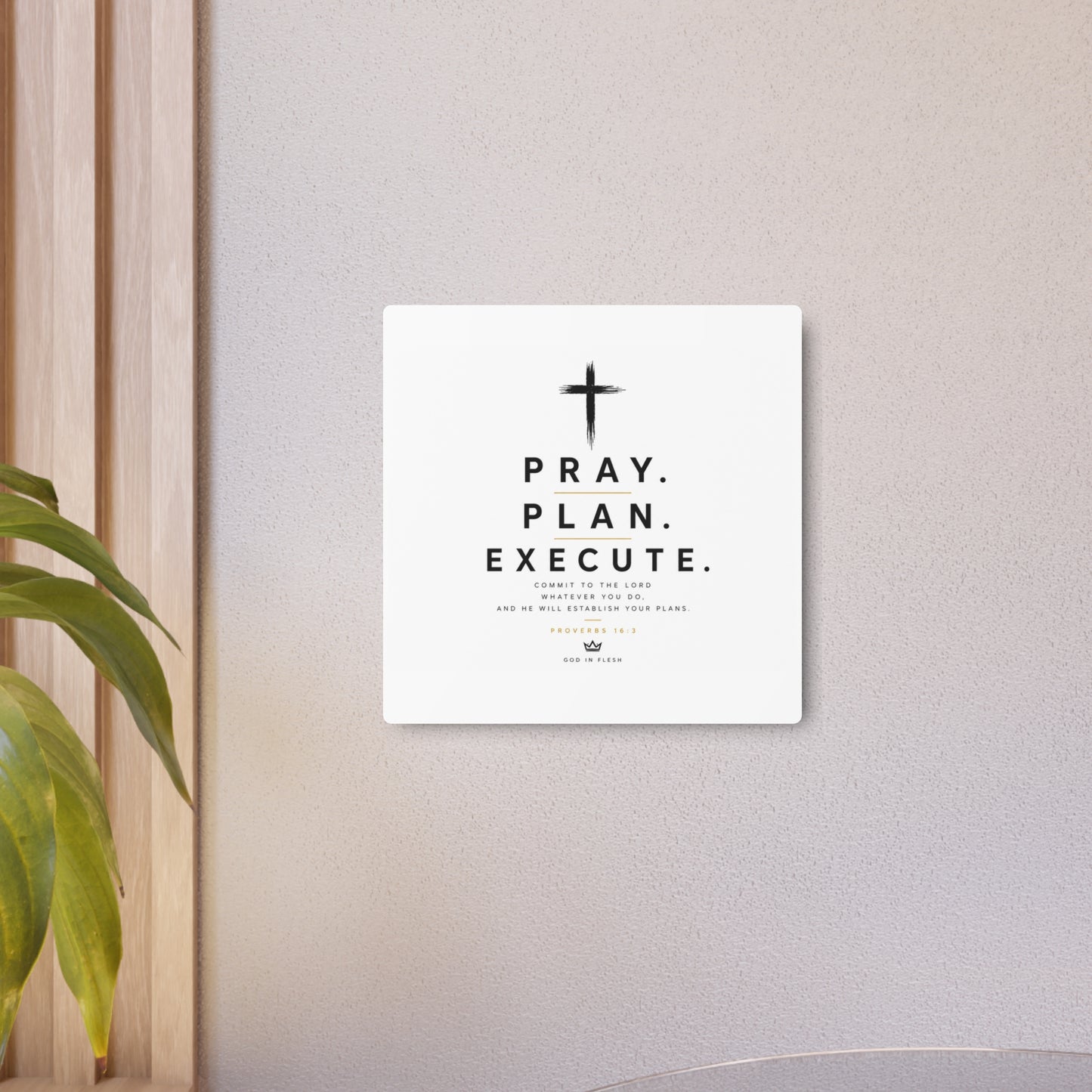 Pray. Plan. Execute. Metal Wall Sign — Inspirational Christian Home Decor