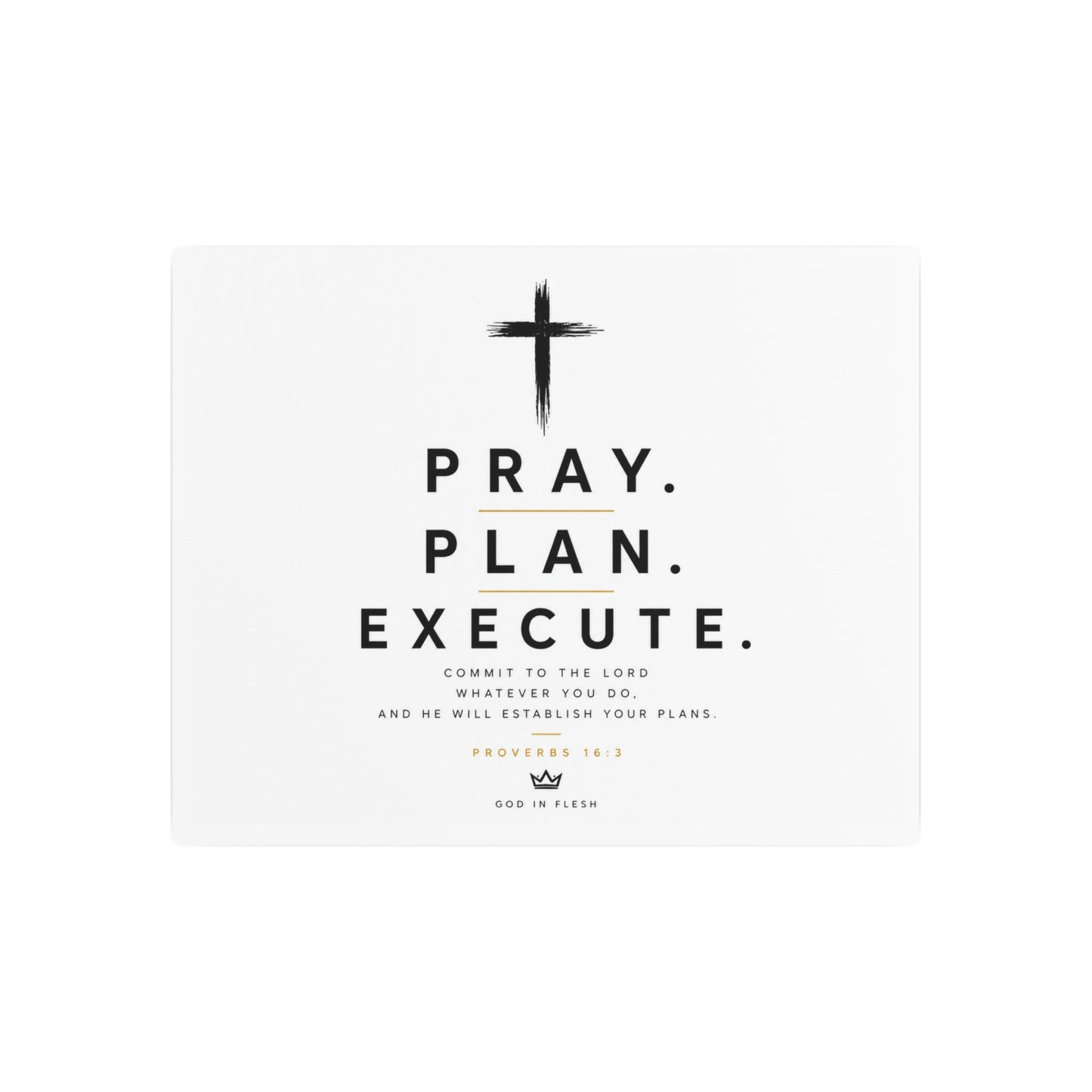 Pray. Plan. Execute. Metal Wall Sign — Inspirational Christian Home Decor