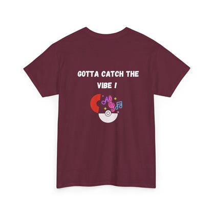 Catch the Vibe Tee