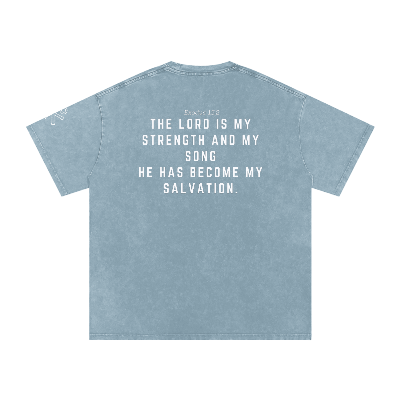My Strength & My Song Tee
