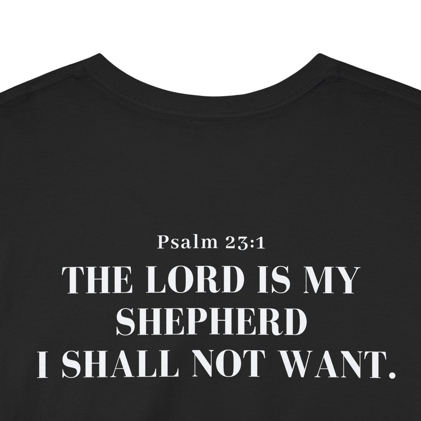 GodinFlesh Psalm 23 Tee – “The Lord Is My Shepherd, I Shall Not Want” Christian T‑Shirt
