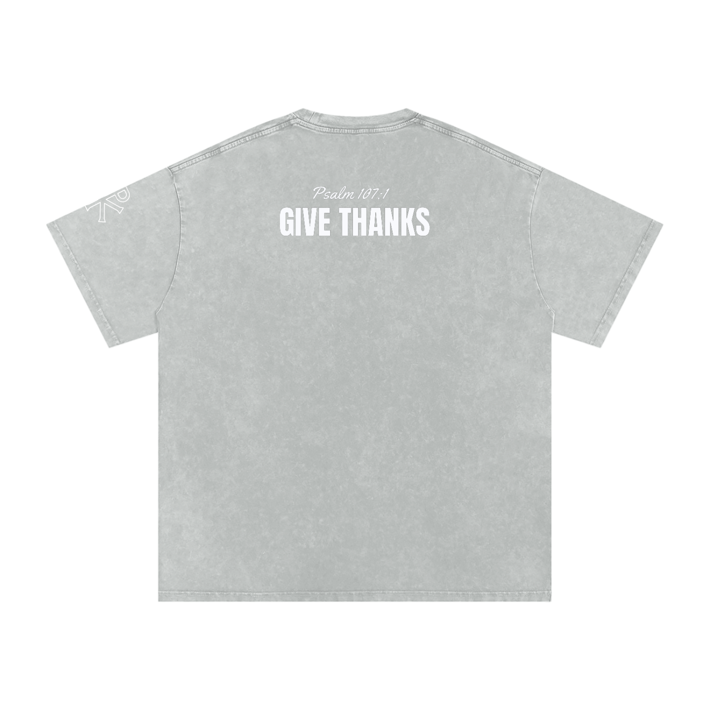 Give Thanks Tee | Psalm 107:1