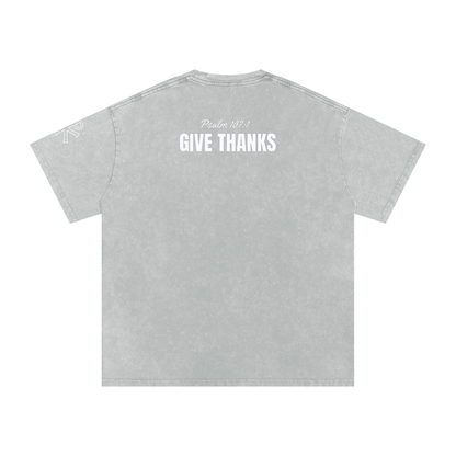 Give Thanks Tee | Psalm 107:1