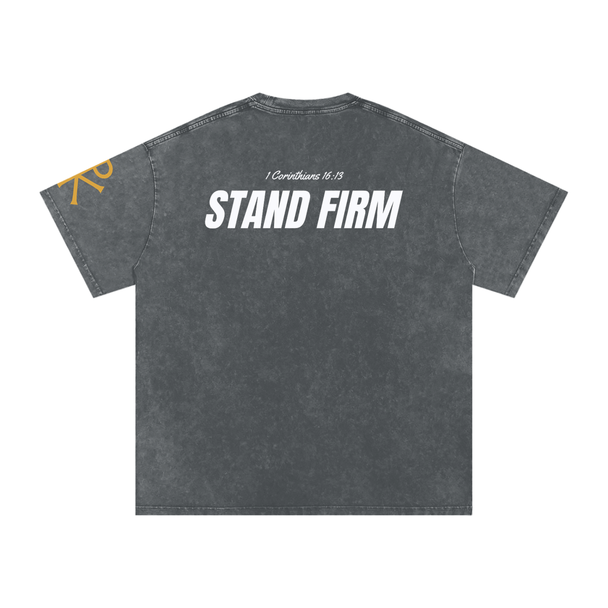 Stand Firm God in Flesh Christian t-shirt, Pirate Gray, back with 1 Corinthians 16:13