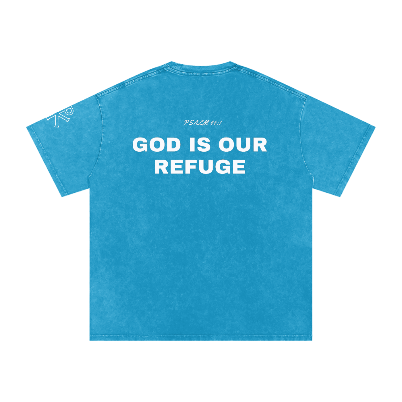 God Is Our Refuge Tee
