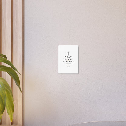 Pray. Plan. Execute. Metal Wall Sign — Inspirational Christian Home Decor