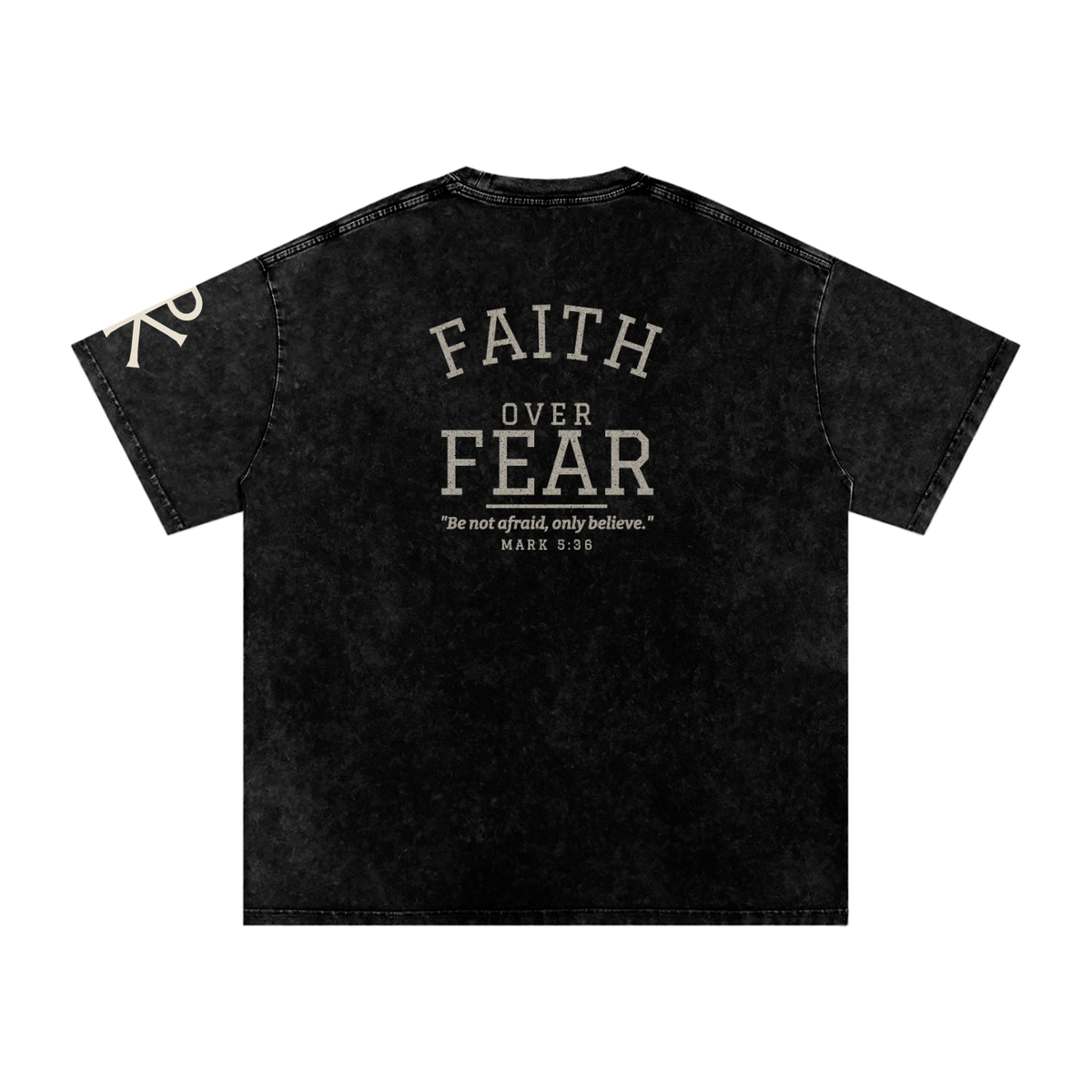 Faith Over Fear God in Flesh Christian t-shirt, Black, back with Mark 5:36