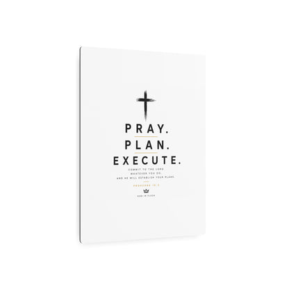 Pray. Plan. Execute. Metal Wall Sign — Inspirational Christian Home Decor