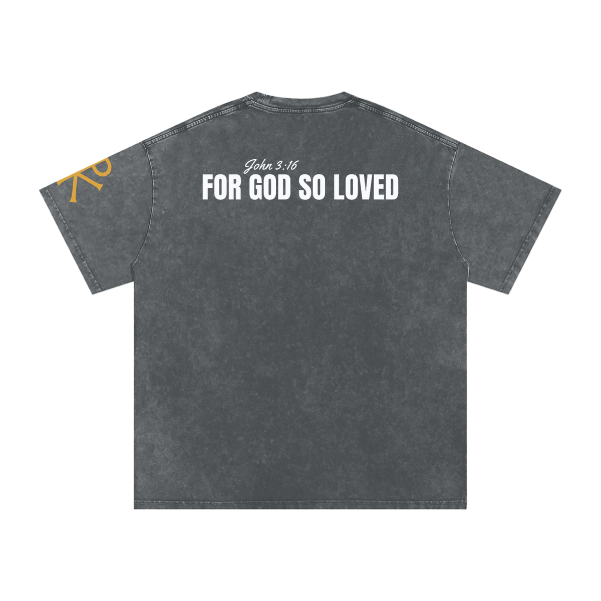For God So Loved God in Flesh Christian t-shirt, Pirate Gray, back with John 3:16