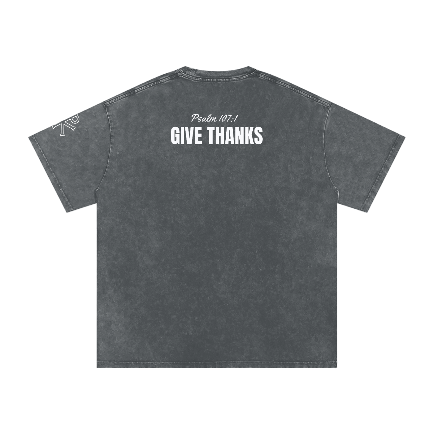 Give Thanks Tee | Psalm 107:1
