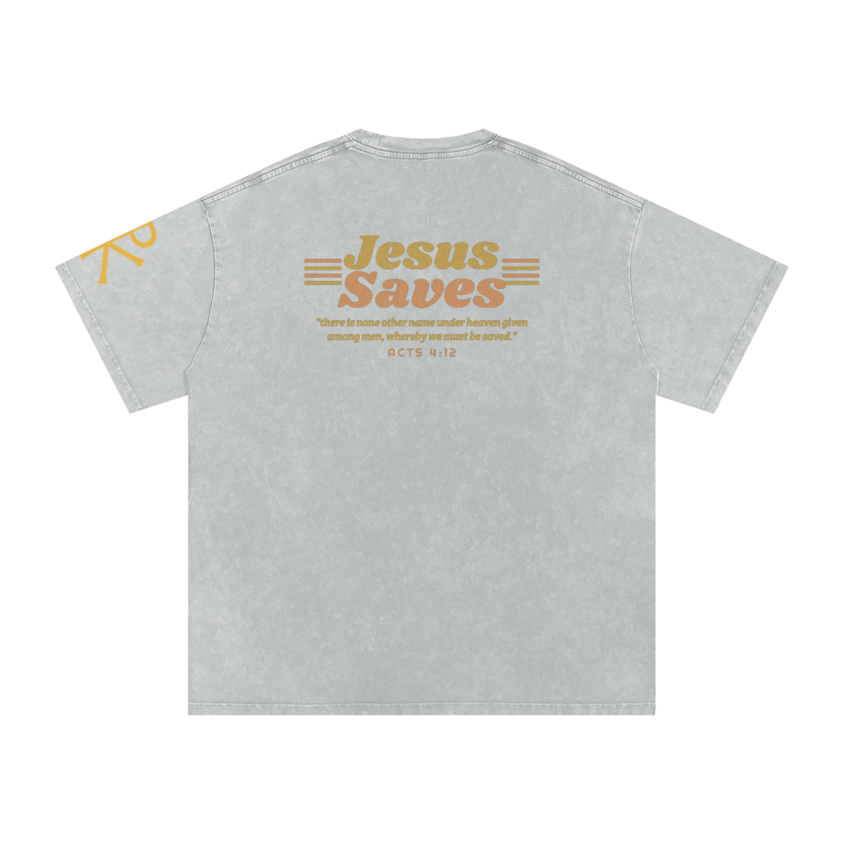 Jesus Saves God in Flesh Christian t-shirt, Light Gray, back with Acts 4:12