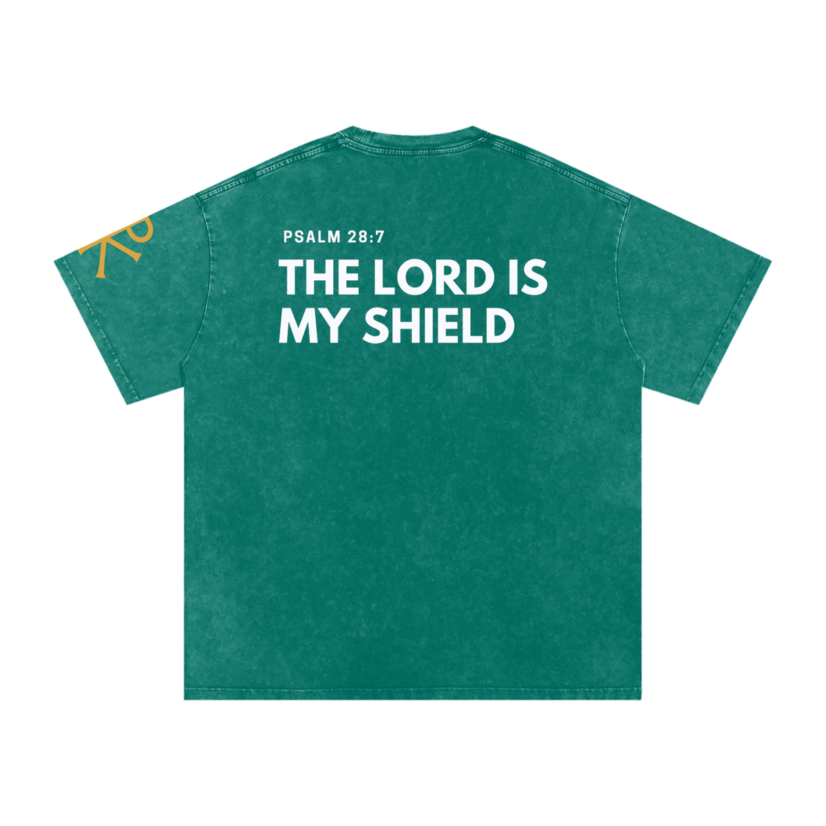 The Lord Is My Shield God in Flesh Christian t-shirt, Dark Green, back with Psalm 28:7