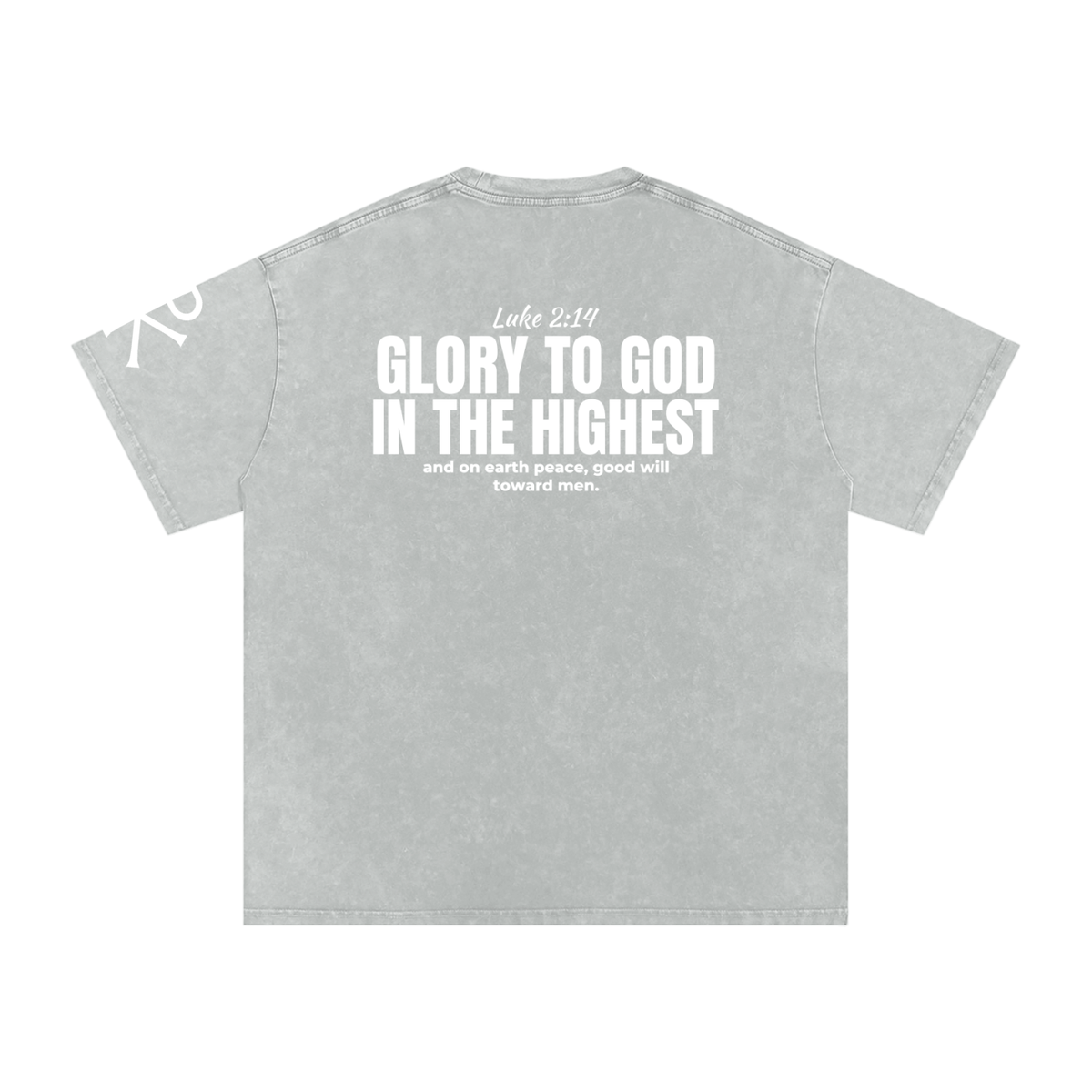 Glory to God in the Highest God in Flesh Christian t-shirt, Light Gray, back with Luke 2:14