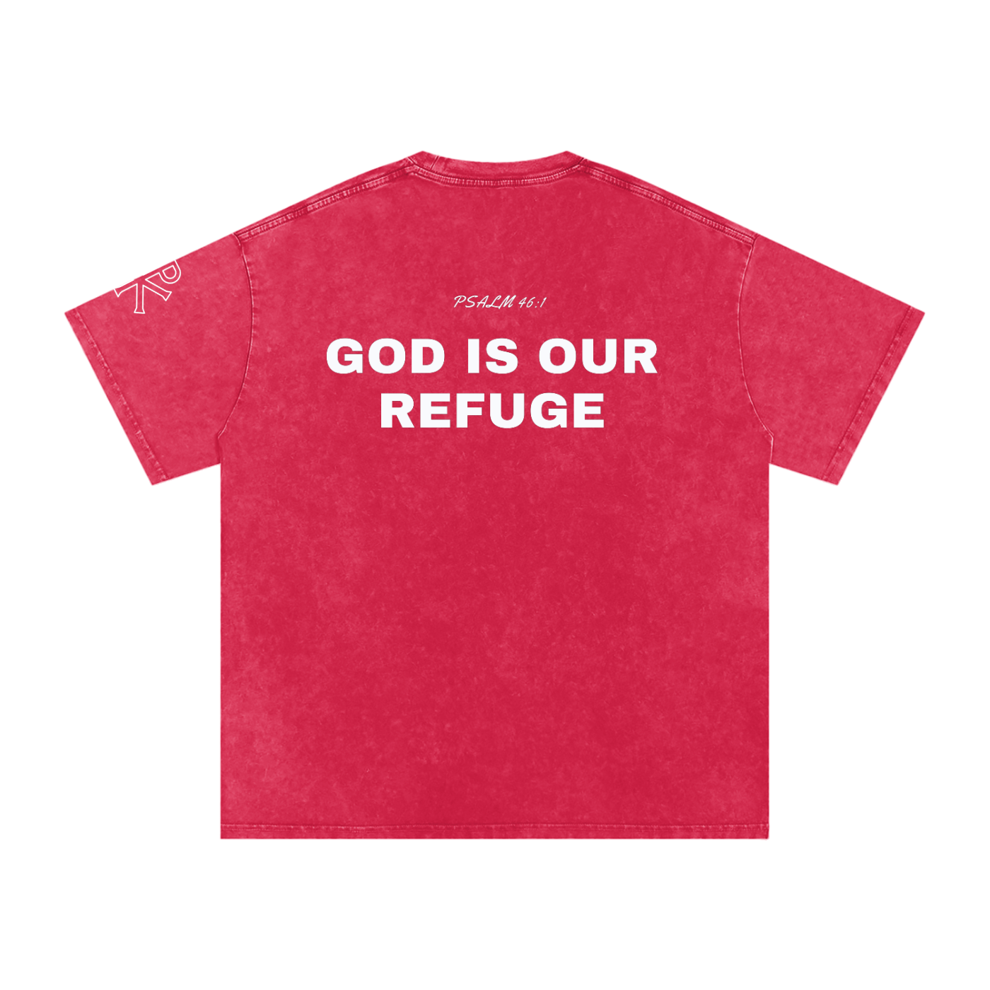 God Is Our Refuge Tee