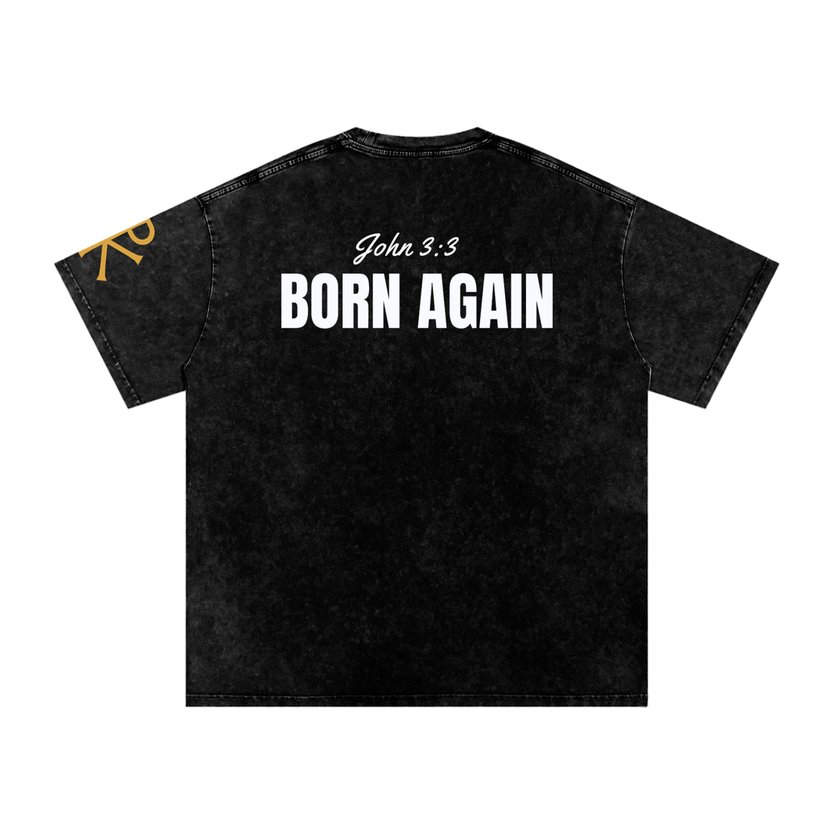 Born Again God in Flesh Christian t-shirt, Black, back with John 3:3