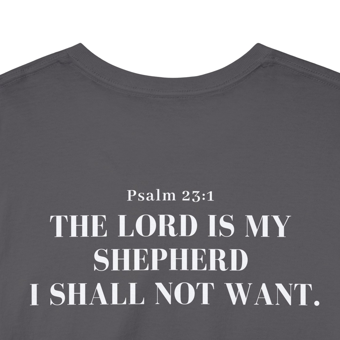 GodinFlesh Psalm 23 Tee – “The Lord Is My Shepherd, I Shall Not Want” Christian T‑Shirt