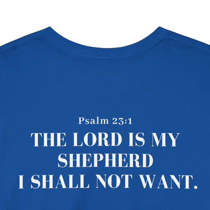 GodinFlesh Psalm 23 Tee – “The Lord Is My Shepherd, I Shall Not Want” Christian T‑Shirt