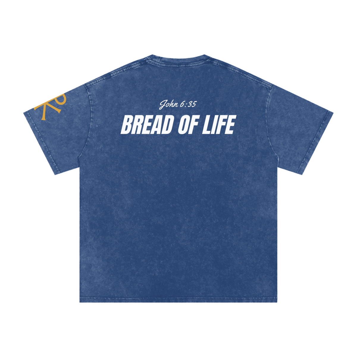 Bread of Life God in Flesh Christian t-shirt, Dark Blue, back with John 6:35