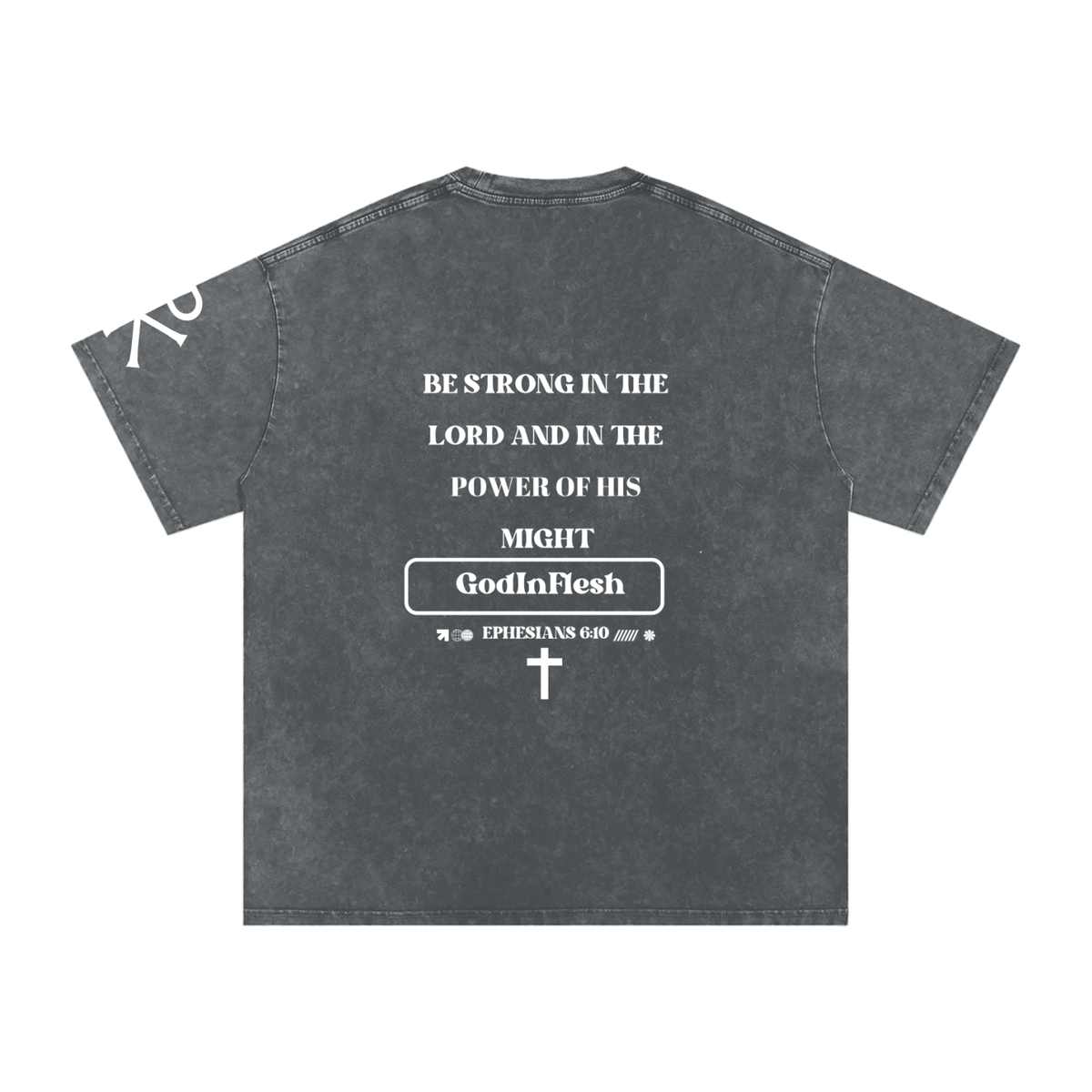 Be Strong in the Lord God in Flesh Christian t-shirt, Pirate Gray, back with Ephesians 6:10