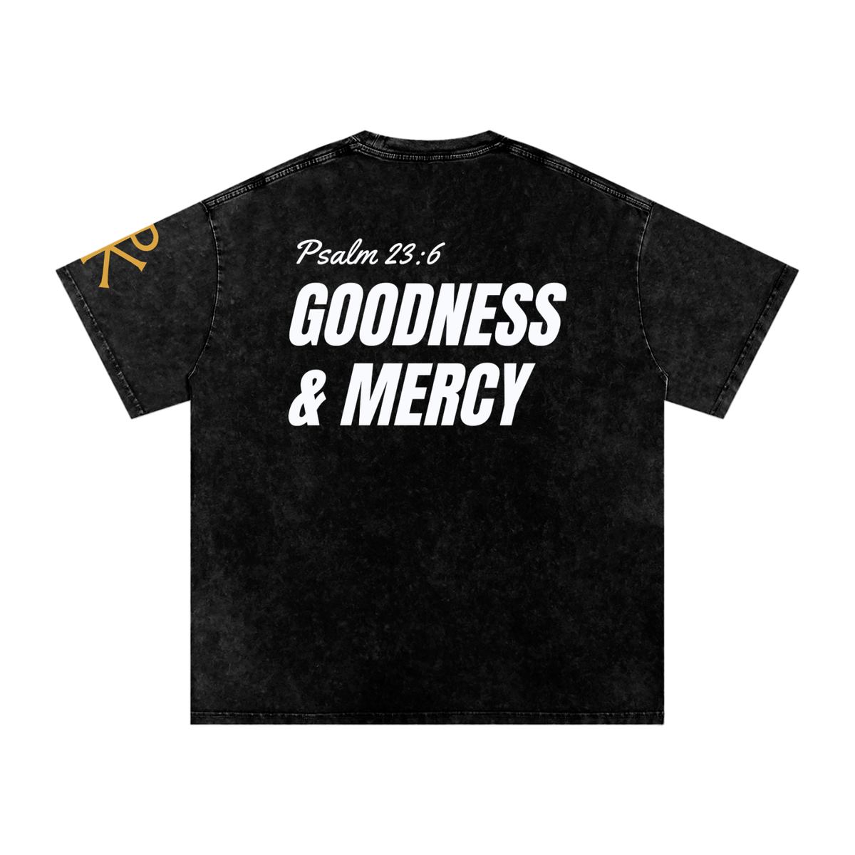 Goodness & Mercy God in Flesh Christian t-shirt, Black, back with Psalm 23:6