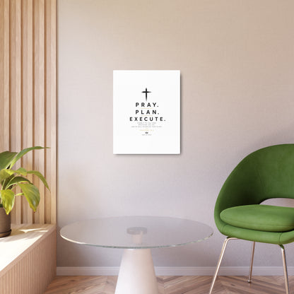 Pray. Plan. Execute. Metal Wall Sign — Inspirational Christian Home Decor