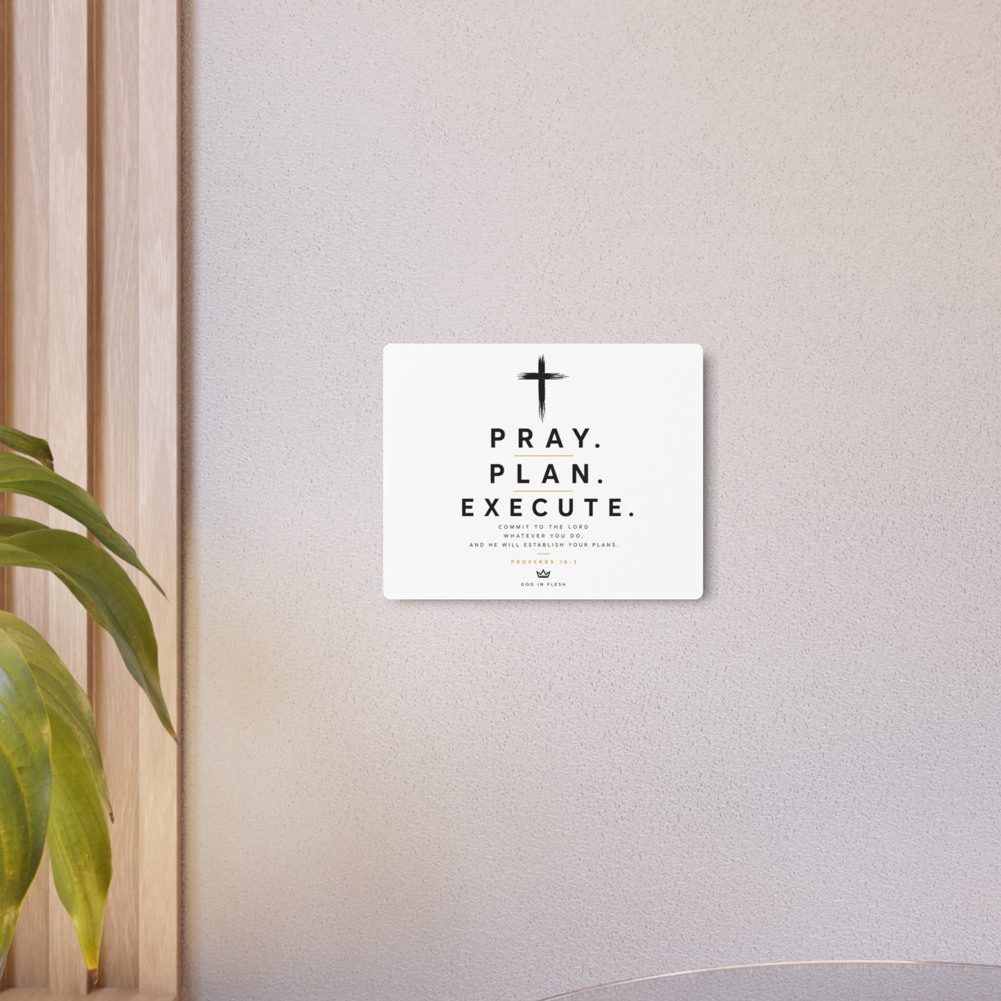 Pray. Plan. Execute. Metal Wall Sign — Inspirational Christian Home Decor