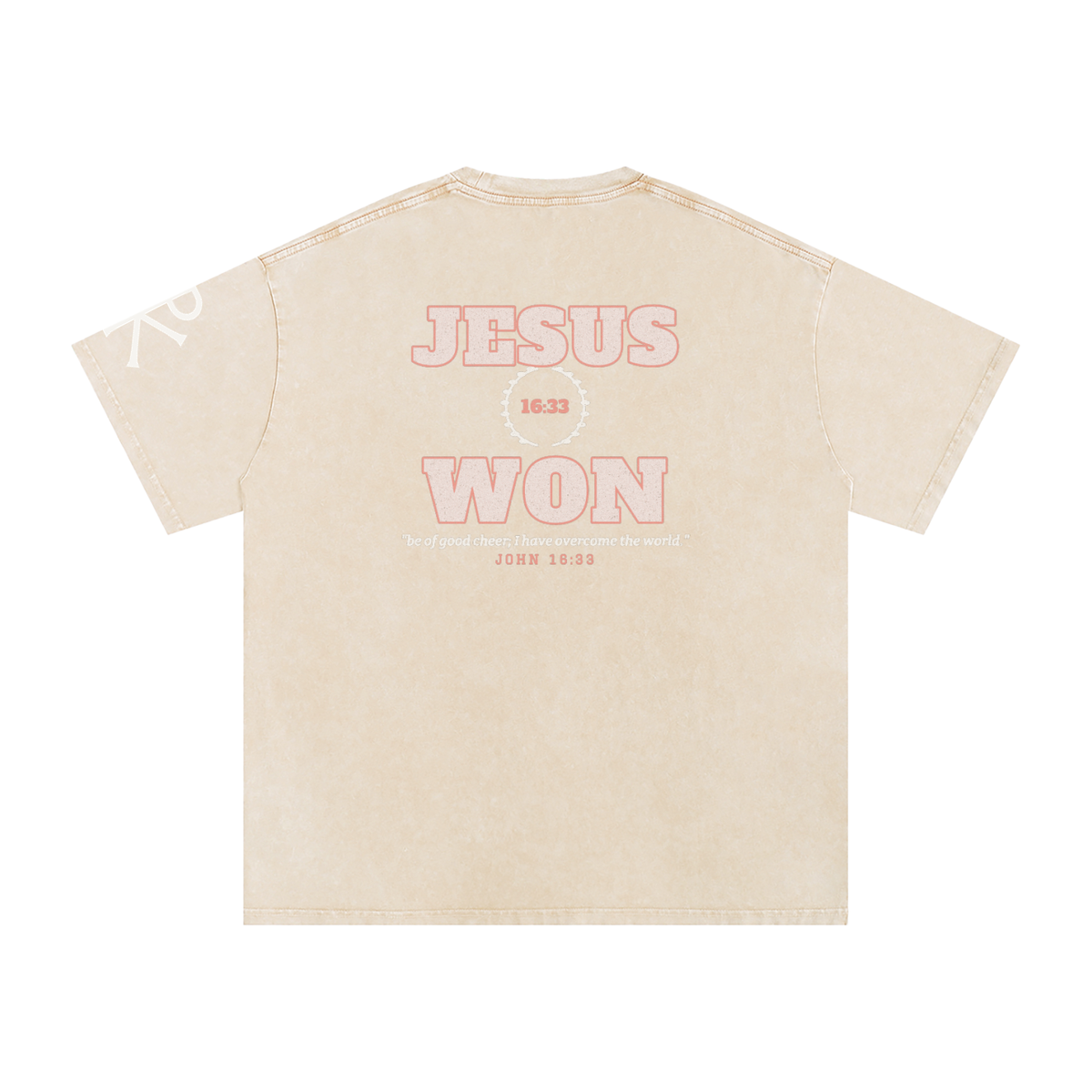 Jesus Won God in Flesh Christian t-shirt, Apricot, back with John 16:33