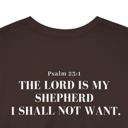 GodinFlesh Psalm 23 Tee – “The Lord Is My Shepherd, I Shall Not Want” Christian T‑Shirt