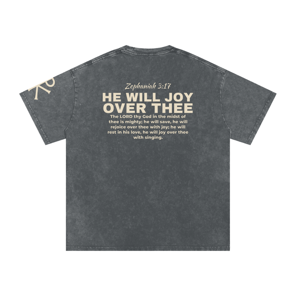 He Will Joy over Thee God in Flesh Christian t-shirt, Pirate Gray, back with Zephaniah 3:17