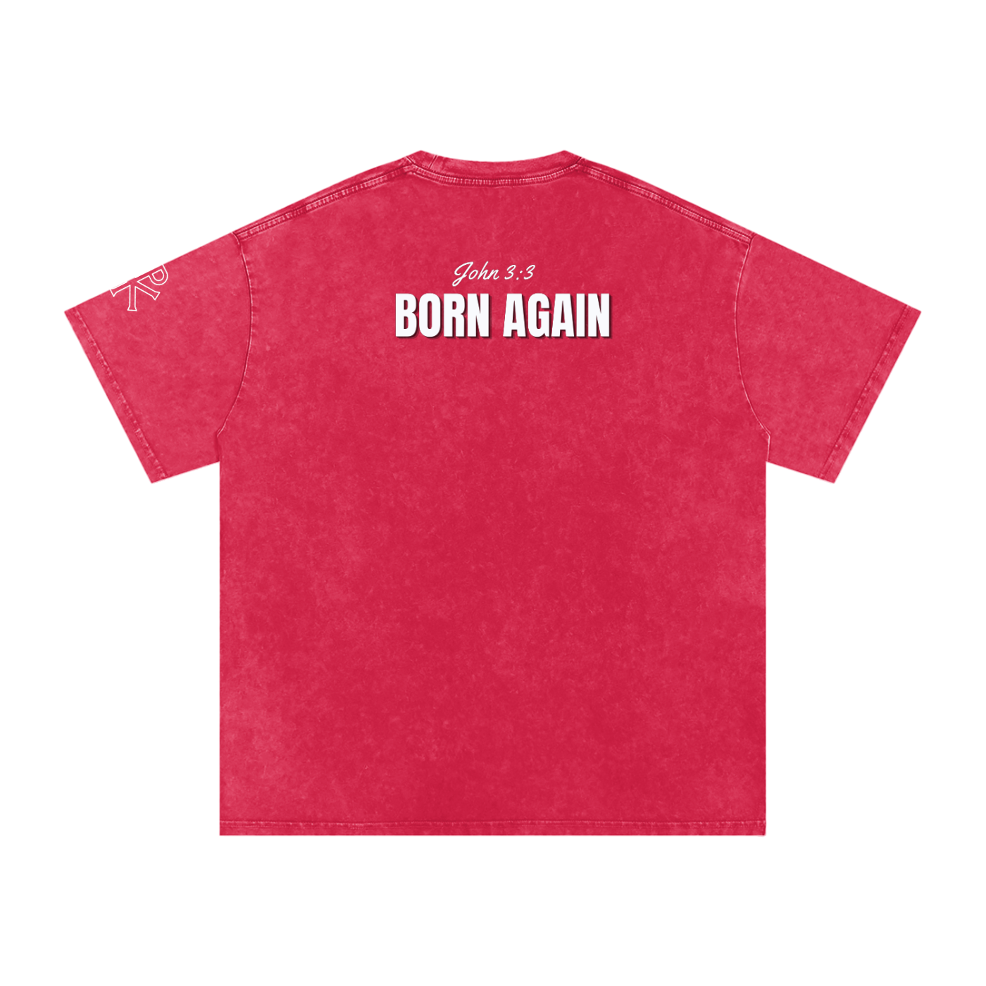 Born Again tee