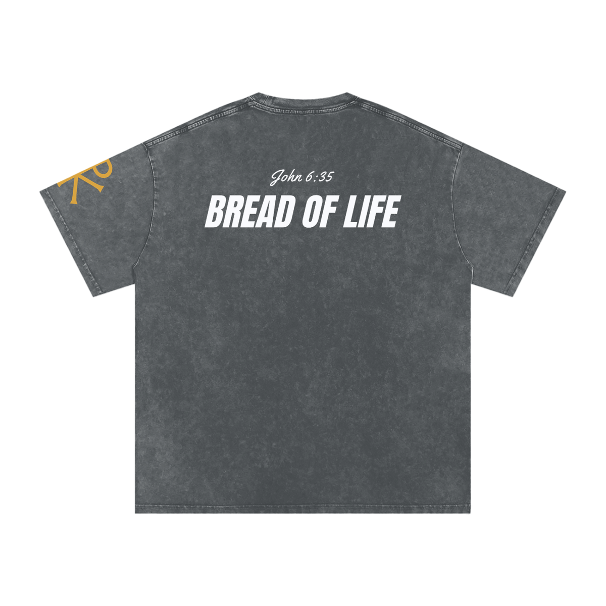 Bread of Life God in Flesh Christian t-shirt, Pirate Gray, back with John 6:35