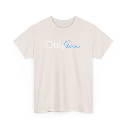 Only Gains Tee