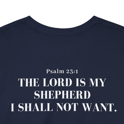 GodinFlesh Psalm 23 Tee – “The Lord Is My Shepherd, I Shall Not Want” Christian T‑Shirt