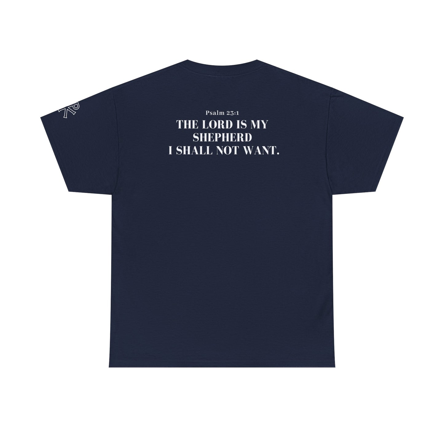 GodinFlesh Psalm 23 Tee – “The Lord Is My Shepherd, I Shall Not Want” Christian T‑Shirt