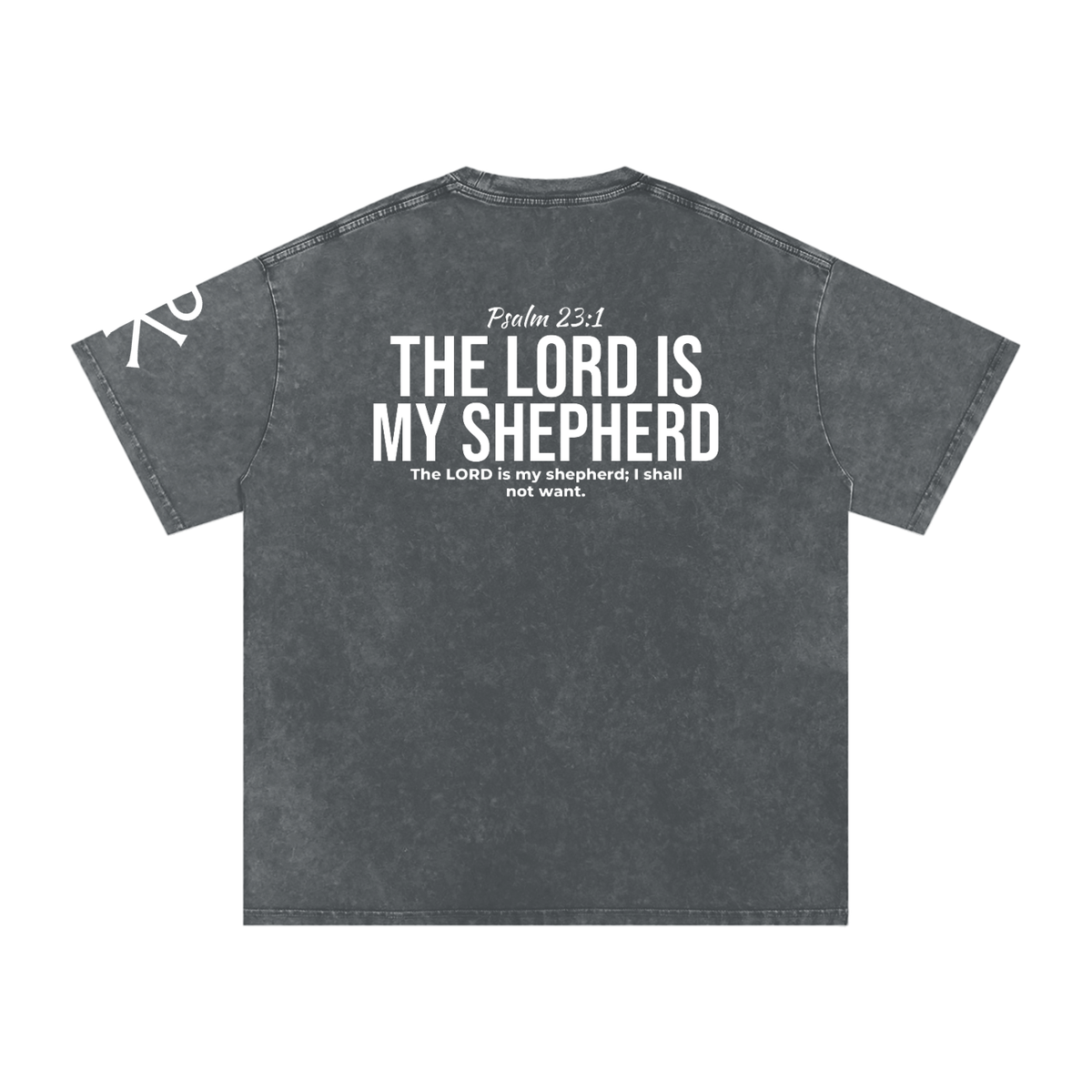 The Lord Is My Shepherd God in Flesh Christian t-shirt, Pirate Gray, back with Psalm 23:1