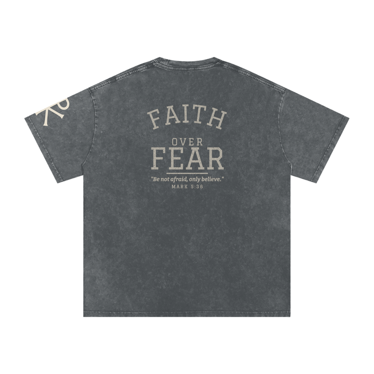 Faith Over Fear God in Flesh Christian t-shirt, Pirate Gray, back with Mark 5:36