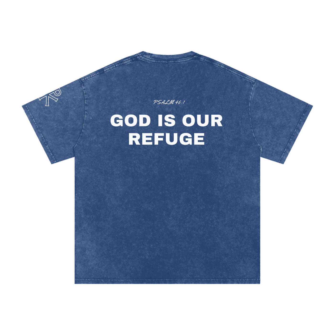 God Is Our Refuge Tee