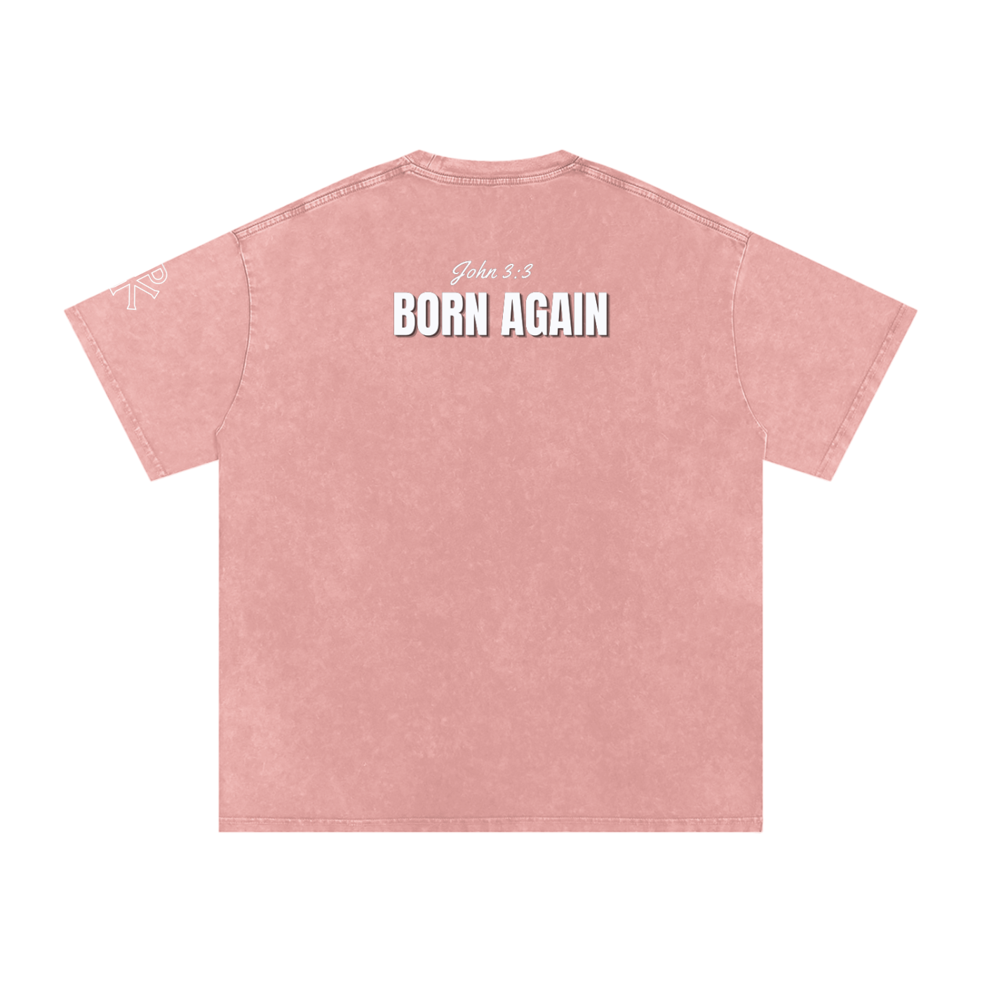 Born Again tee
